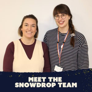 Meet the Snowdrop Team