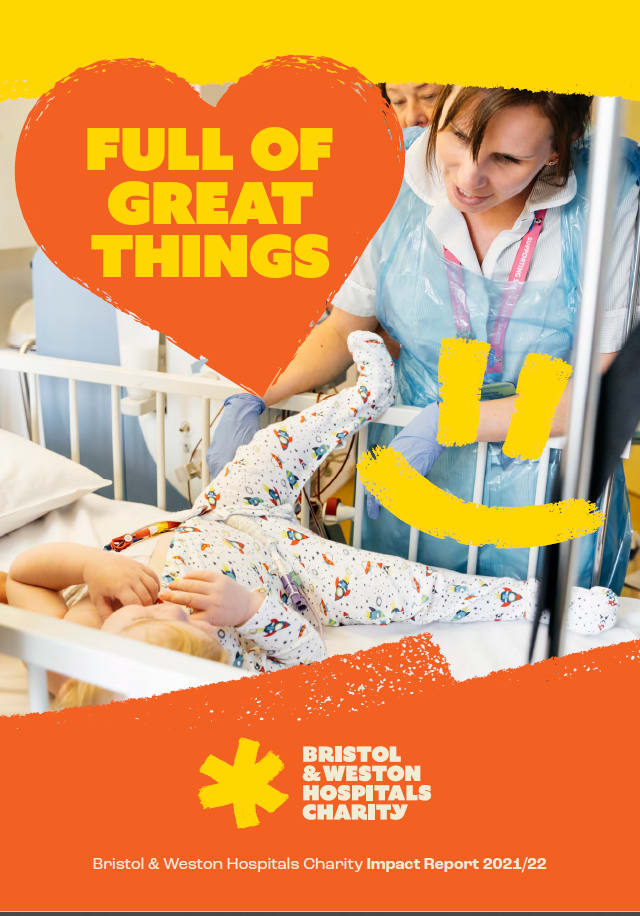 Bristol & Weston Hospitals Charity Impact Report