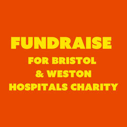 Fundraise for Bristol & Weston Hospitals Charity